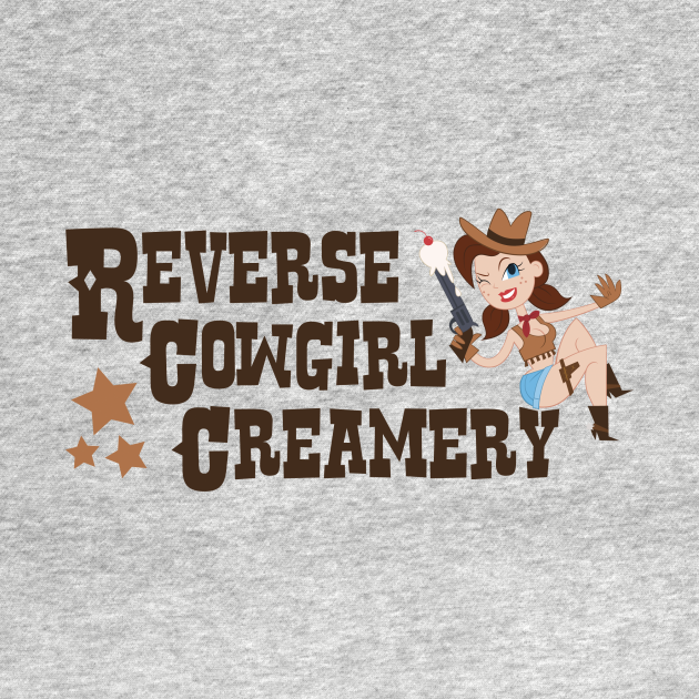 The Reverse Cowgirl Creamery Playa T Shirt Teepublic